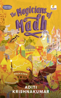 Magicians of Madh (Meandering Magicians Series Book I)